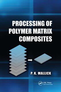 Couverture_Processing of Polymer Matrix Composites