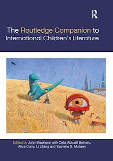 The Routledge Companion To International Children's Literature