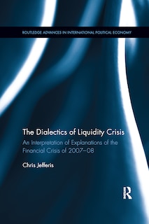 Front cover_The Dialectics of Liquidity Crisis