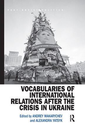 Vocabularies Of International Relations After The Crisis In Ukraine