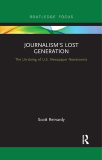 Front cover_Journalism's Lost Generation
