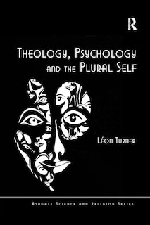 Couverture_Theology, Psychology And The Plural Self