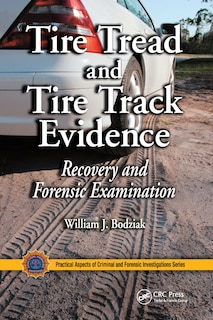 Front cover_Tire Tread And Tire Track Evidence