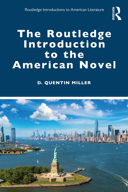 Front cover_The Routledge Introduction to the American Novel