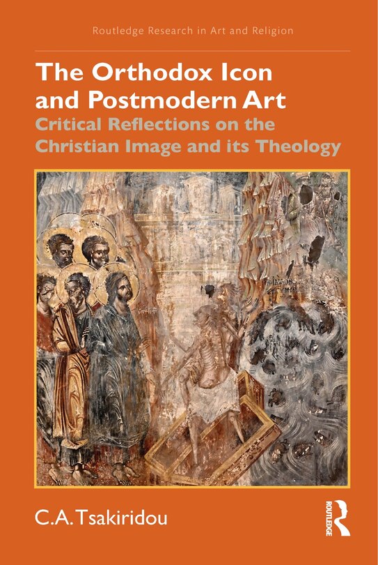 Front cover_The Orthodox Icon and Postmodern Art