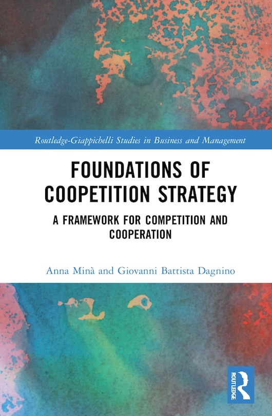 Couverture_Foundations Of Coopetition Strategy
