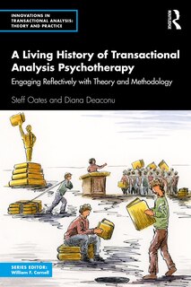 Front cover_A Living History of Transactional Analysis Psychotherapy