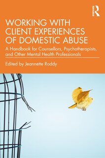 Front cover_Working with Client Experiences of Domestic Abuse