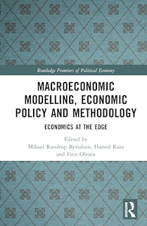 Front cover_Macroeconomic Modelling, Economic Policy and Methodology