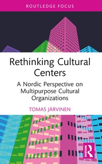 Front cover_Rethinking Cultural Centers