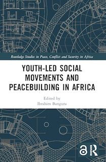 Front cover_Youth-Led Social Movements and Peacebuilding in Africa
