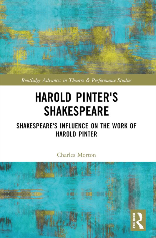 Front cover_Harold Pinter's Shakespeare