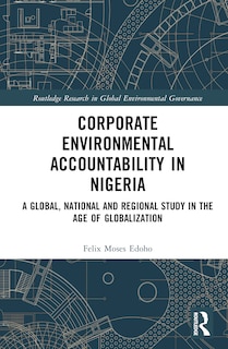 Front cover_Corporate Environmental Accountability in Nigeria