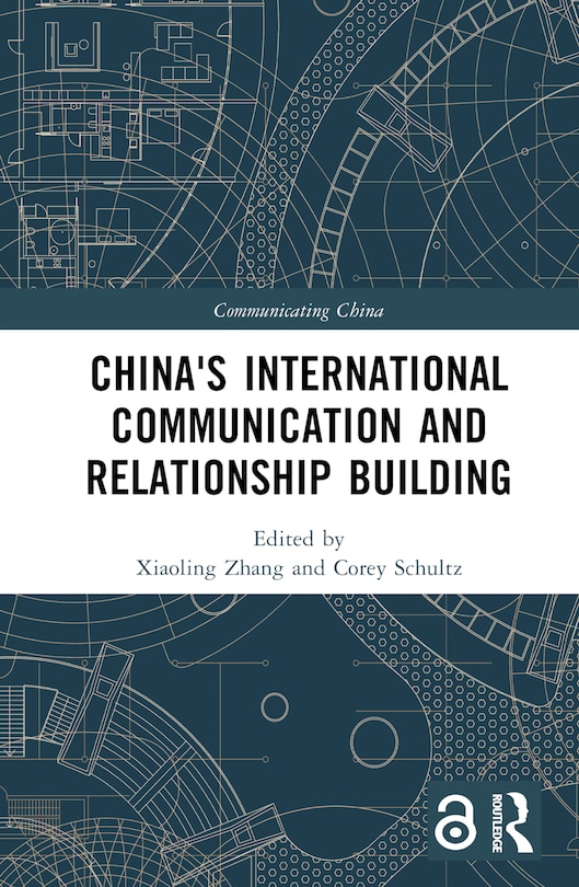 Front cover_China's International Communication And Relationship Building