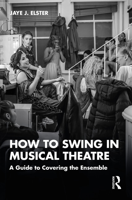 Front cover_How to Swing in Musical Theatre