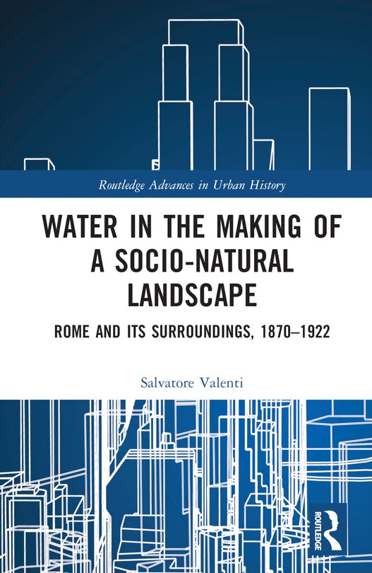 Couverture_Water in the Making of a Socio-Natural Landscape