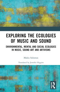 Couverture_Exploring the Ecologies of Music and Sound