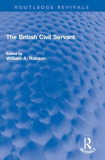 Front cover_The British Civil Servant