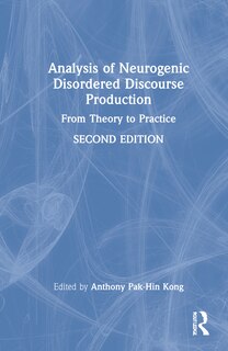 Couverture_Analysis Of Neurogenic Disordered Discourse Production