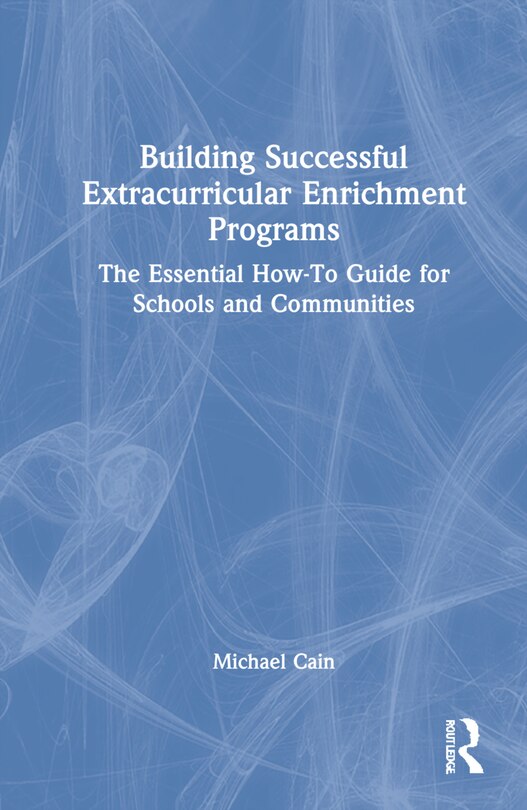 Front cover_Building Successful Extracurricular Enrichment Programs