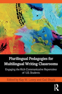 Couverture_Plurilingual Pedagogies for Multilingual Writing Classrooms