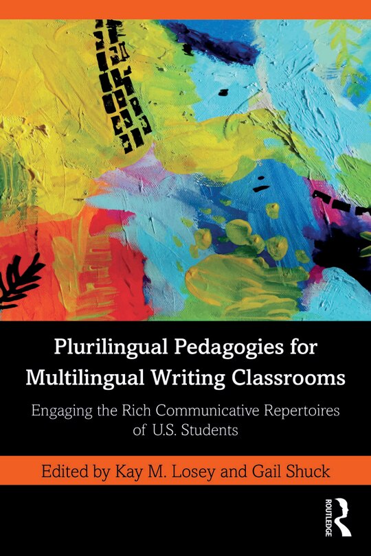 Couverture_Plurilingual Pedagogies for Multilingual Writing Classrooms