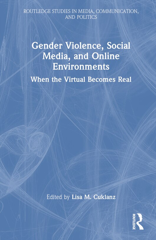 Front cover_Gender Violence, Social Media, and Online Environments