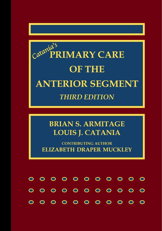 Couverture_Catania's Primary Care of the Anterior Segment