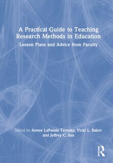 Couverture_A Practical Guide to Teaching Research Methods in Education