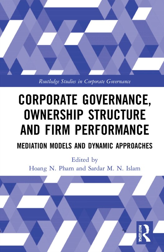 Front cover_Corporate Governance, Ownership Structure And Firm Performance