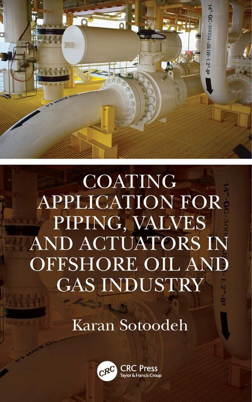Front cover_Coating Application for Piping, Valves and Actuators in Offshore Oil and Gas Industry