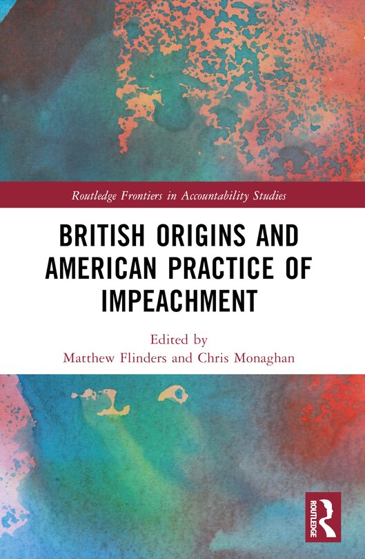 Front cover_British Origins and American Practice of Impeachment
