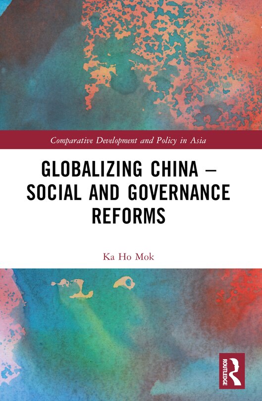Couverture_Globalizing China - Social and Governance Reforms