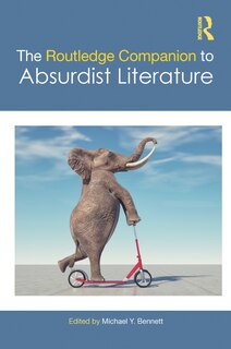 Front cover_The Routledge Companion to Absurdist Literature