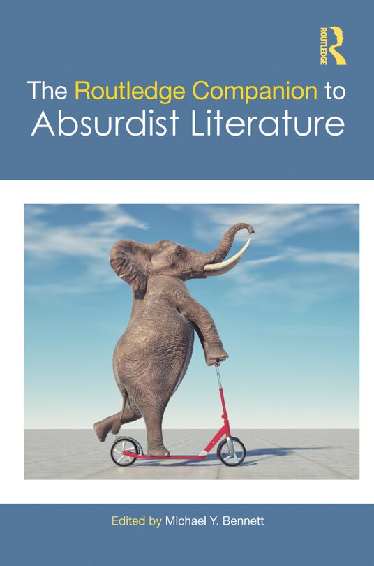 Front cover_The Routledge Companion to Absurdist Literature