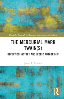 Front cover_The Mercurial Mark Twain(s)