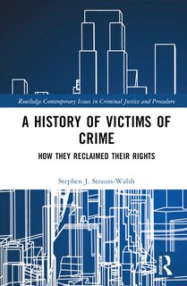 Front cover_A History of Victims of Crime
