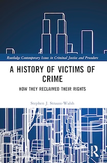 Front cover_A History of Victims of Crime