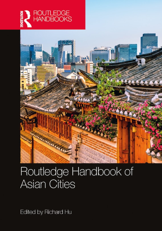 Couverture_Routledge Handbook of Asian Cities