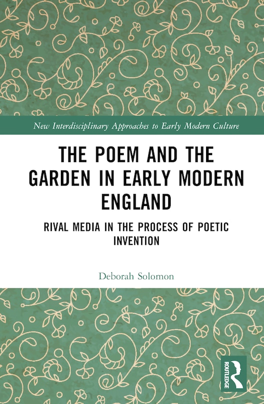 Couverture_The Poem and the Garden in Early Modern England