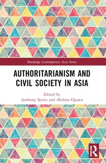 Front cover_Authoritarianism and Civil Society in Asia