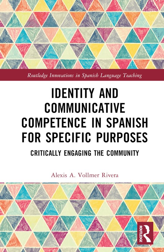 Couverture_Identity and Communicative Competence in Spanish for Specific Purposes