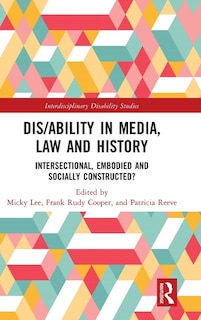 Front cover_Dis/ability In Media, Law And History