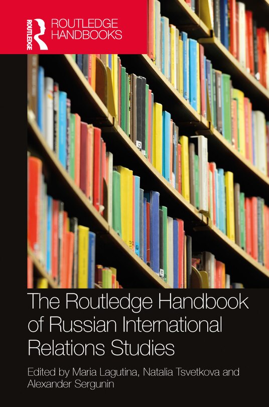 Couverture_The Routledge Handbook of Russian International Relations Studies