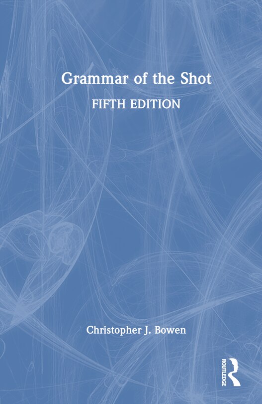 Front cover_Grammar of the Shot
