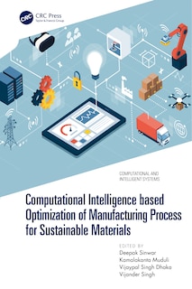 Front cover_Computational Intelligence based Optimization of Manufacturing Process for Sustainable Materials