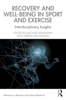 Front cover_Recovery And Well-being In Sport And Exercise
