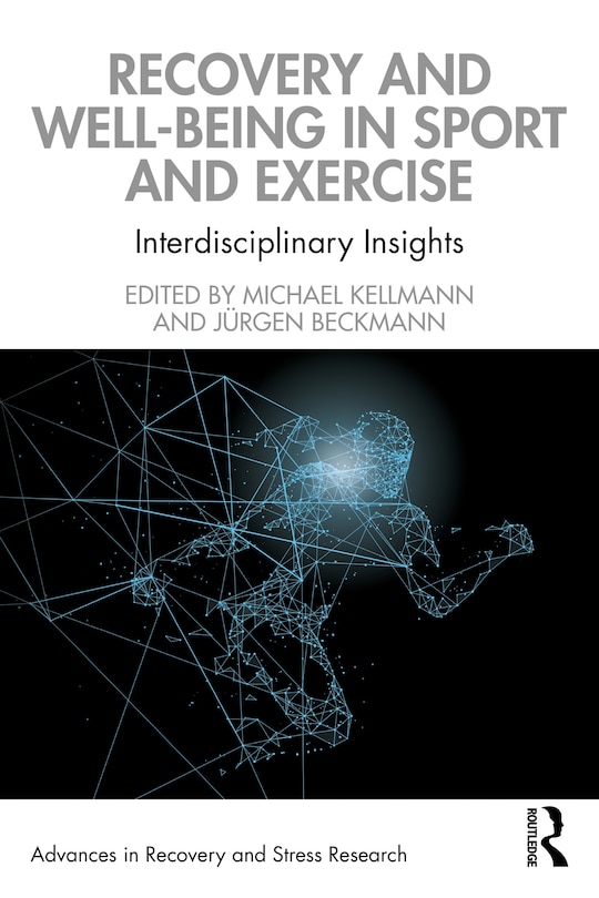 Front cover_Recovery And Well-being In Sport And Exercise
