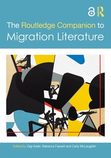 Front cover_The Routledge Companion to Migration Literature