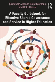 Couverture_A Faculty Guidebook for Effective Shared Governance and Service in Higher Education